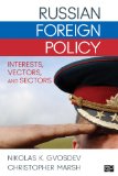 Russian Foreign Policy Interests, Vectors, and Sectors cover art