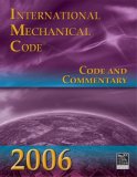 International Mechanical Code Commentary 2006 2007 9781580014847 Front Cover