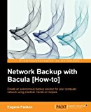 Network Backup with Bacula How-To 2012 9781849519847 Front Cover