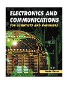 Electronics and Communications for Scientists and Engineers  cover art