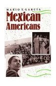 Mexican Americans Leadership, Ideology, and Identity, 1930-1960 cover art