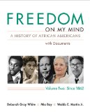 Freedom on My Mind, Volume 2 A History of African Americans, with Documents cover art