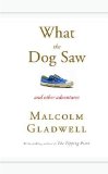 What the Dog Saw And Other Adventures cover art