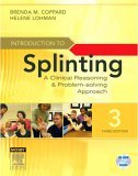 Introduction to Splinting A Clinical Reasoning and Problem-Solving Approach cover art