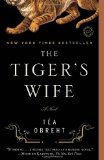 Tiger's Wife A Novel cover art