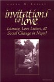 Invitations to Love Literacy, Love Letters, and Social Change in Nepal cover art