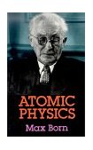 Atomic Physics 8th 9780486659848 Front Cover