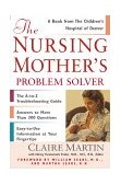 Nursing Mother's Problem Solver 2000 9780684857848 Front Cover