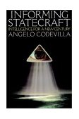 Informing Statecraft  9780743244848 Front Cover