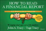 How to Read a Financial Report Wringing Vital Signs Out of the Numbers cover art