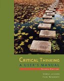 Critical Thinking A User&#39;s Manual