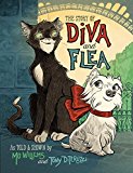Story of Diva and Flea  9781484722848 Front Cover
