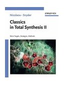 Classics in Total Synthesis II More Targets, Strategies, Methods cover art