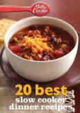 Betty Crocker 20 Best Slow Cooker Dinner Recipes 2013 9780544314849 Front Cover