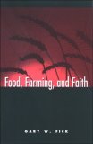 Food, Farming, and Faith  cover art