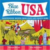 Blue Ribbon USA Prizewinning Recipes from State and County Fairs 2007 9780811854849 Front Cover