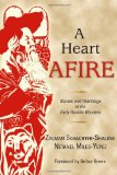 Heart Afire Stories and Teachings of the Early Hasidic Masters  9780827608849 Front Cover