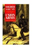 Memoirs of a Soldier, Nurse, and Spy A Woman's Adventures in the Union Army cover art