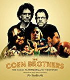 Coen Brothers The Iconic Filmmakers and Their Work  9781781316849 Front Cover