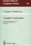 Compiler Construction 4th International Conference, Cc '92, Proceedings 1992 9783540559849 Front Cover