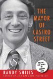 Mayor of Castro Street The Life and Times of Harvey Milk cover art
