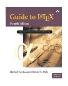 Guide to LaTeX 4th 2003 Revised  9780321173850 Front Cover