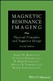 Magnetic Resonance Imaging Physical Principles and Sequence Design 2nd 9780471720850 Front Cover
