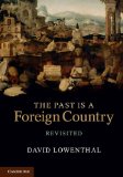 Past Is a Foreign Country 2nd 9780521616850 Front Cover