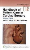Handbook of Patient Care in Cardiac Surgery 7th 9780781773850 Front Cover