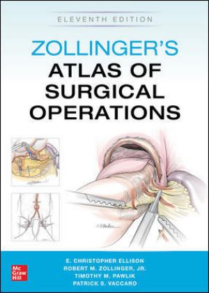 Zollinger's Atlas of Surgical Operations, Eleventh Edition 11th 9781260440850 Front Cover