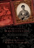 Envisioning Emancipation Black Americans and the End of Slavery cover art