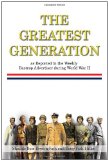 Greatest Generation As Reported in the Weekly Bastrop Advertiser During World War II 2010 9781453590850 Front Cover