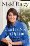 Can't Is Not an Option My American Story  9781595230850 Front Cover