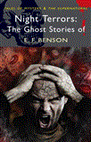 Night Terrors The Ghost Stories of E.F. Benson  9781840226850 Front Cover
