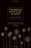 Mobius Strip Club of Grief  9781941040850 Front Cover