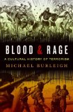 Blood and Rage A Cultural History of Terrorism cover art