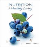 Nutrition for Healthy Living  9780077224851 Front Cover
