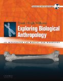 Exploring Biological Anthropology An Integrated Lab Manual and Workbook