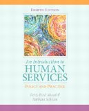 Introduction to Human Services An Policy and Practice 8th 9780205838851 Front Cover