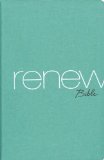 NIV Renew Bible Refresh Your Heart, Soul and Mind 2010 9780310950851 Front Cover