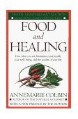 Food and Healing How What You Eat Determines Your Health, Your Well-Being, and the Quality of Your Life cover art