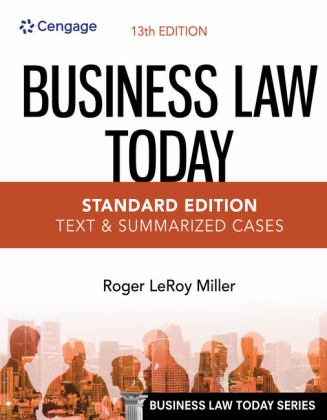Business Law Today - Standard Edition Text and Summarized Cases 13th 9780357634851 Front Cover