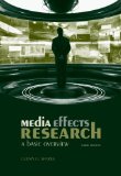 Media Effects Research A Basic Overview 3rd 2009 9780495567851 Front Cover