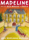 Madeline and the Old House in Paris 2013 9780670784851 Front Cover