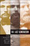 Last Generation Young Virginians in Peace, War, and Reunion  9780807861851 Front Cover