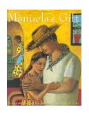 Manuela's Gift 1999 9780811820851 Front Cover