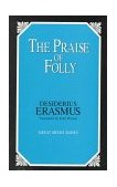 Praise of Folly 1994 9780879758851 Front Cover