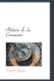 Histoire de la Commune 2009 9781113080851 Front Cover