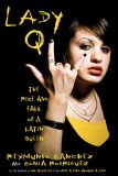Lady Q The Rise and Fall of a Latin Queen cover art