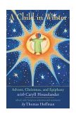 Child in Winter Advent, Christmas, and Epiphany with Caryll Houselander  9781580510851 Front Cover